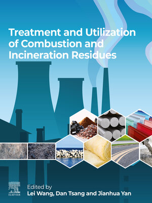 cover image of Treatment and Utilization of Combustion and Incineration Residues